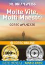 molte_vite_molti_maestri_corso_avanzato_streaming_cover-3-ok-rate